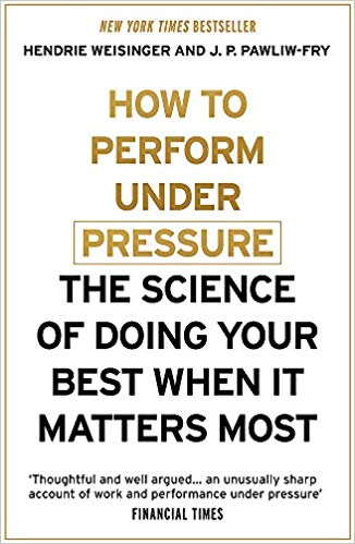 Hachette HOW TO PERFORM UNDER PRESSURE