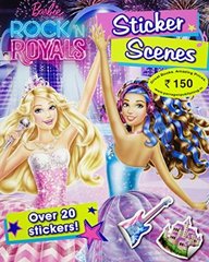 PARRAGON BARBIE ROCK N ROYALS STICKER SCENES9781474812542