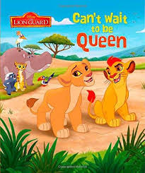 PARRAGON DISNEY JUNIRO THE LION GUARD CANT WAIT TO THE QUEEN