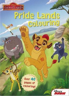 PARRAGON BOOK DISNEY THE LION GUARD PRIDE LANDS COLOURING OVER 40 PAGES OF COLORING