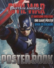 SCHOLASTICS MARVEL CAPTAIN AMERICA CIVIL WAR POSTER BOOK