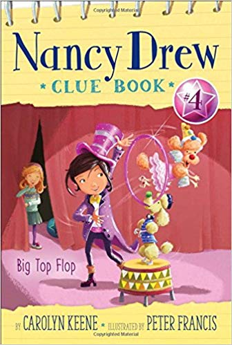 SIMON & SCHUSTER NANCY DREW CLUE BOOK: BIG TOP FLOP NO 4
