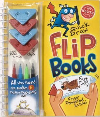 SCHOLASTIC KLUTZ: QUICK DRAW FLIP BOOKS