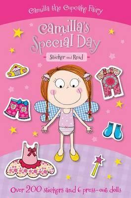 SCHOLASTIC STICKER DOLLY DRESS UP READERS : CAMILLA THE CUPCAKE FAIRY