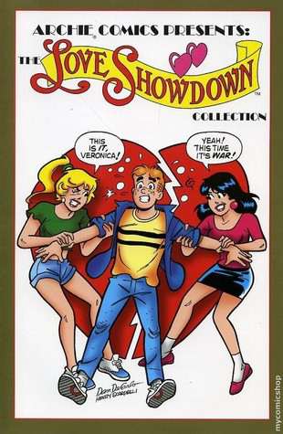 ARCHIE COMIC ARCHIE COMICS PRESENTS THE LOVE SHOWDOWN COLLECTION