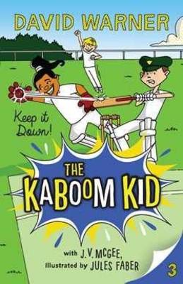 SIMON AND SCHUSTER INDIA THE KABOOM KID #3: KEEP IT DOWN