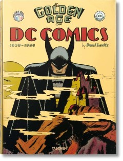 TASCHEN THE GOLDEN AGE OF DC COMICS