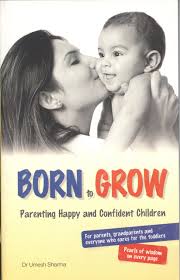 ORIENT PAPERBACKS BORN TO GROW PARENTING HAPPY AND CONFIDENT CHILDREN