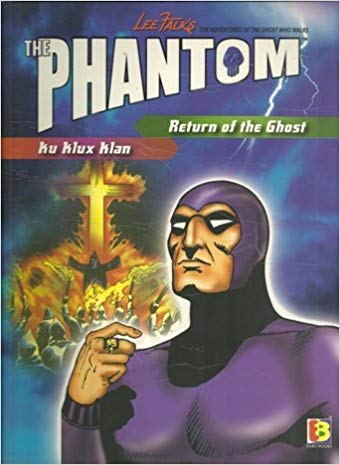 EURO BOOKS THE PHANTOM RETURN OF THE GHOST / KU KLUX KLAN