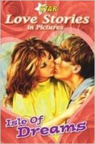EURO BOOKS STAR LOVE STORIES IN PICTURES ESLE OF DREAMS