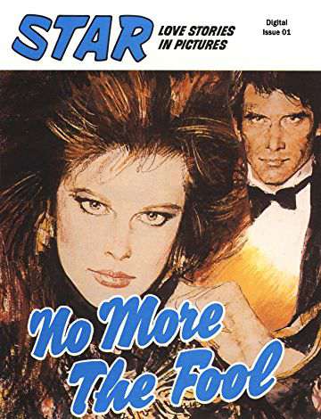 EURO BOOKS STAR LOVE STORIES IN PICTURES NO MORE THE FOOL
