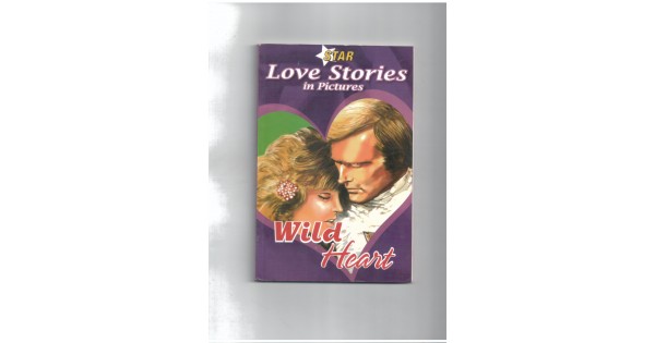 EURO BOOKS STAR LOVE STORIES IN PICTURES WILD HEART