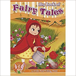EURO BOOKS MY BOOK OF FAIRY TALES LITTLE RED RIDING HOOD