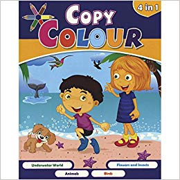 EURO BOOKS COPY COLOUR 4 IN 1 UNDERWATER WORLD, ANIMALS, BIRDS, FLOWERS AND INSECTS