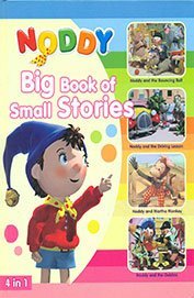 EURO BOOKS NODDY BIG BOOK OF SMALL STORIES 4 IN 1
