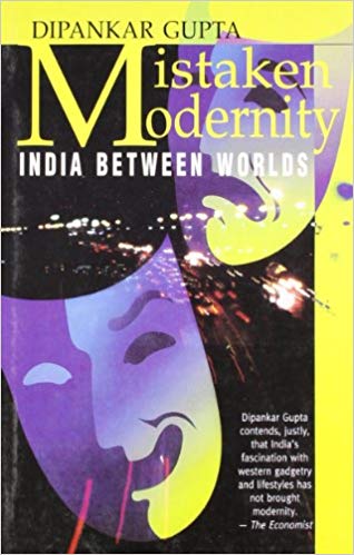 Harper MISTAKEN MODERNITY INDIA BETWEEN WORLDS
