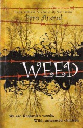 INDIA INK WEED WE ARE KASHMIRS WEEDS WILD UNWANTED CHILDREN
