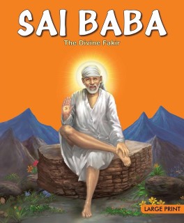 OM KIDZ LARGE PRINT SAI BABA THE DIVINE FAKIR