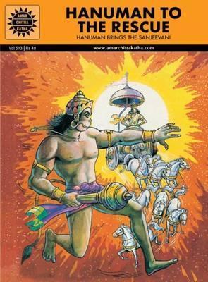 Amar Chitra Katha Pvt. Ltd. Hanuman To The Rescue (513)