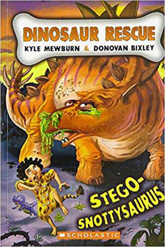 SCHOLASTIC DINOSAUR RESCUE #2: STEGO-SNOTTYSAURUS