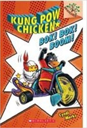 SCHOLASTIC KUNG POW CHICKEN # 02 BOK ! BOK ! BOOM !