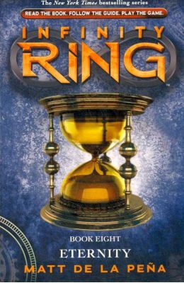 SCHOLASTIC INFINITY RING #8: ETERNITY