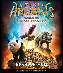 SCHOLASTIC SPIRIT ANIMALS: SPECIAL EDITION: TALES OF THE GREAT BEASTS