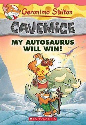 SCHOLASTIC GERONIMO STILTON CAVEMICE MY AUTOSAURUS WILL WIN