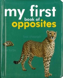 OM KIDZ MY FIRST BOOK OF OPPOSITES