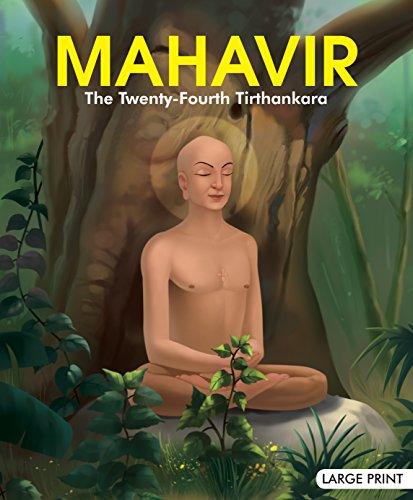 OM KIDZ LARGE PRINT MAHAVIR THE TWENTY-FOURTH TIRTHANKARA