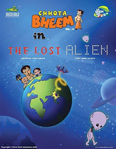 Green Gold Animation Pvt Ltd CHHOTA BHEEM IN THE LOST ALIEN VOLUME - 11