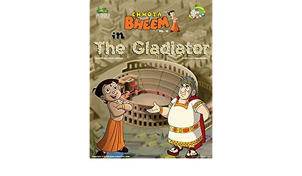 Green Gold Animation Pvt Ltd CHHOTA BHEEM IN THE GLADIATOR VOL 43