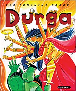 OM KIDZ DURGA: THE FEMININIE FORCE