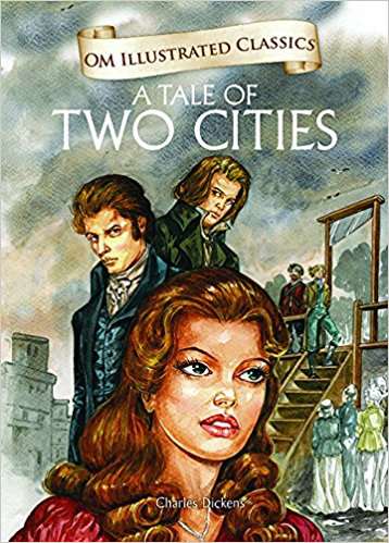 OM KIDZ OM ILLUSTRATED CLASSICS A TALE OF TWO CITIES
