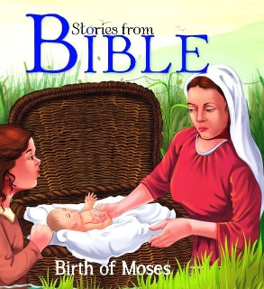 OM KIDS BIBLE STORIES BIRTH OF MOSES