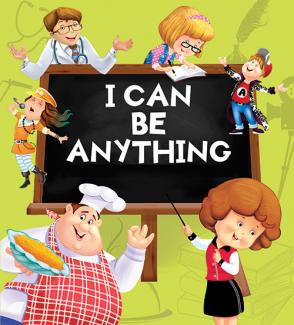 OM KIDZ I CAN BE ANYTHING : BIG BOOK OF PROFESSION