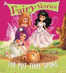 OM KIDS FAIRY STORIES THE POT THAT SPOKE