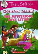SCHOLASTIC THEA STILTON MOUSEFORD ACADEMY # 9 THE MYSTERIOUS LOVE ...
