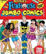 ARCHIE COMIC ARCHIE FUNHOUSE JUMBO COMICS NO. 6