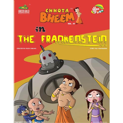 Green Gold Animation Pvt Ltd CHHOTA BHEEM IN THE FRANKENSTEIN VOL 47 ( RS 60/-)