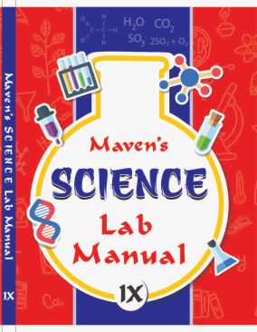 Maven Science Lab Manual Class X (with Three Notebook set)