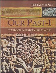 NCERT OUR PASTS HISTORY CLASS VI