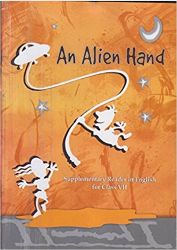 NCERT AN ALIEN HAND SUPPLIMENTARY ENGLISH CLASS VII