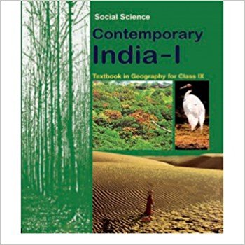 NCERT CONTEMPORARY INDIA GEOGRAPHY CLASS IX