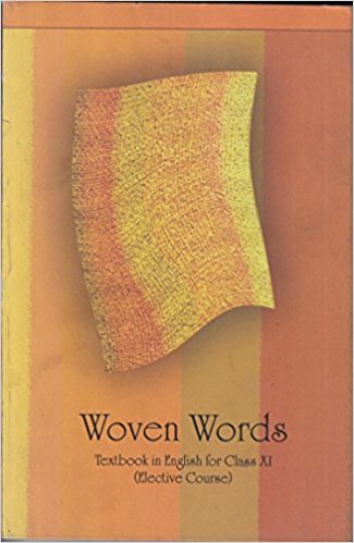 NCERT WOVEN WORDS ELECTIVE ENGLISH CLASS XI