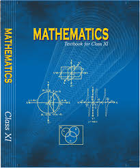 NCERT MATHEMATICS CLASS XI