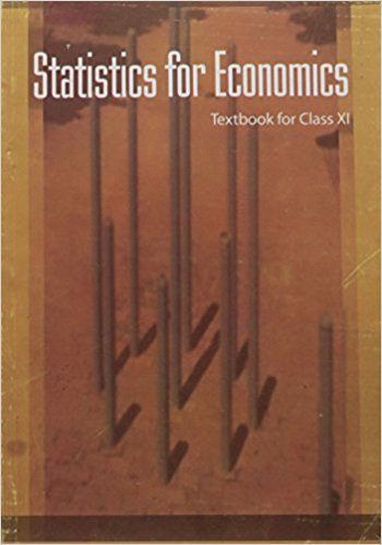 NCERT STATISTICS ECONOMICS CLASS XI