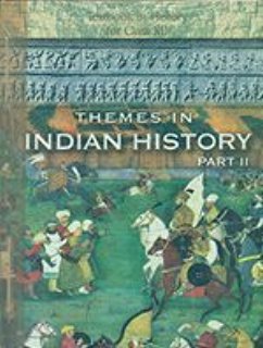 NCERT THEMES IN INDIAN HISTORY PART-II CLASS XII