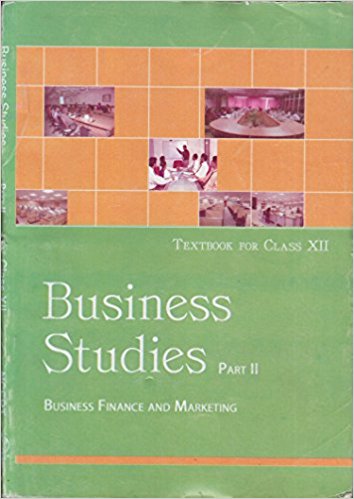 NCERT BUSINESS STUDIES PART-II CLASS XII