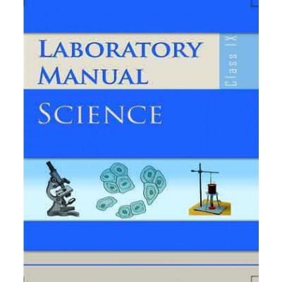 Ncert Science Laboratory Lab Manual IX